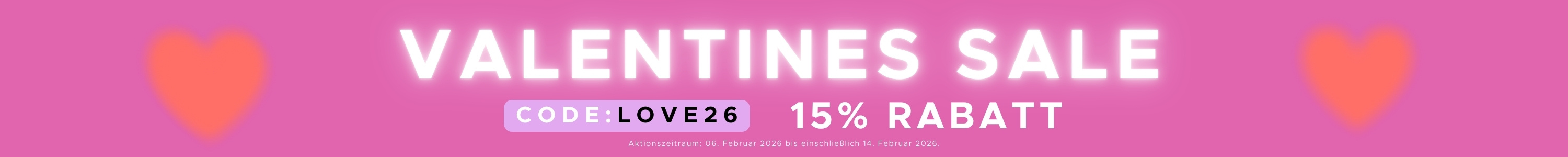 Valentines Sale mit 15% Rabatt auf ausgewählte Artikel